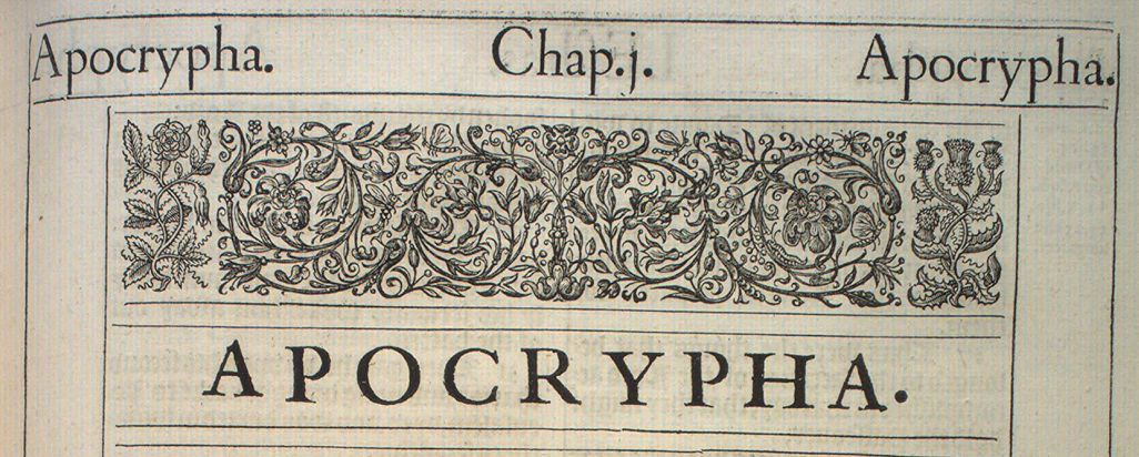 So why the Apocrypha?